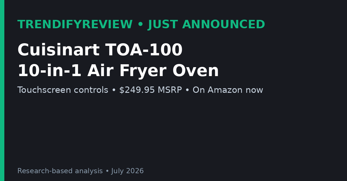 Cuisinart TOA-100 10-in-1 air fryer toaster oven launch card