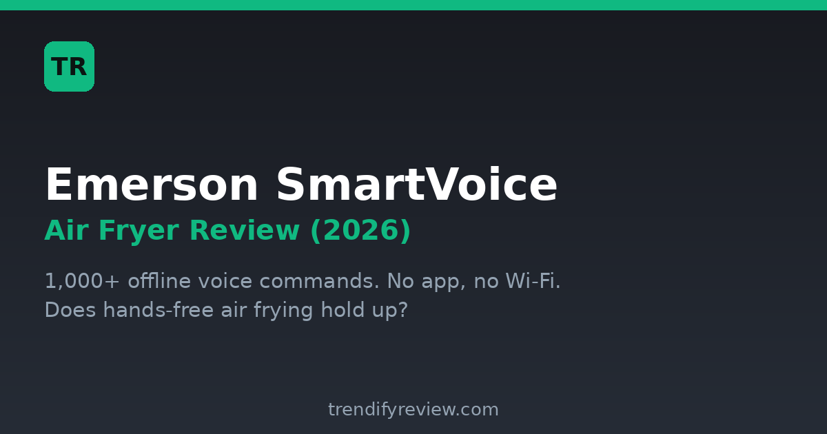 Emerson SmartVoice air fryer review 2026 branded hero card from TrendifyReview