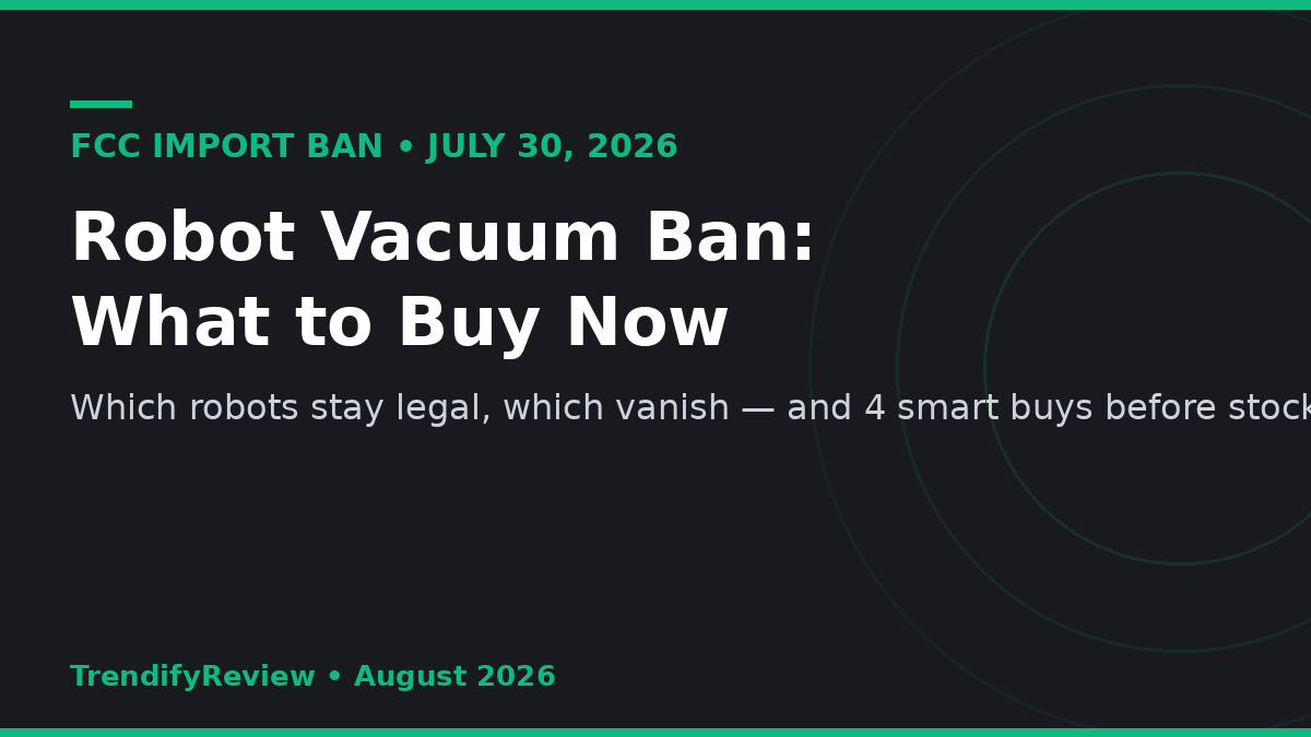 Robot vacuum ban what to buy 2026